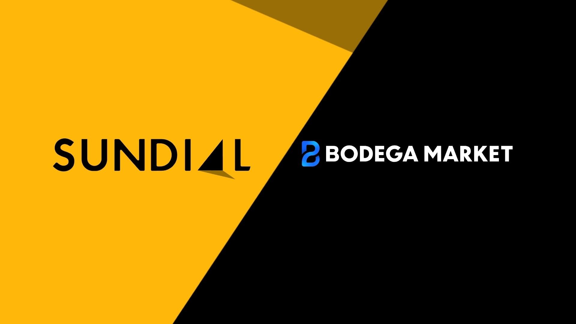Sundial announces partnership with Bodega Market